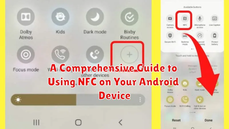 A Comprehensive Guide to Using NFC on Your Android Device