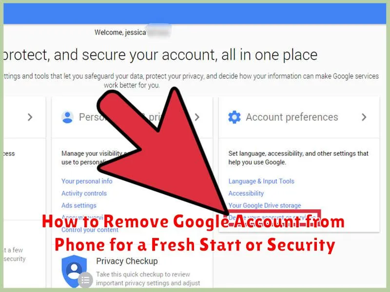 How to Remove Google Account from Phone for a Fresh Start or Security