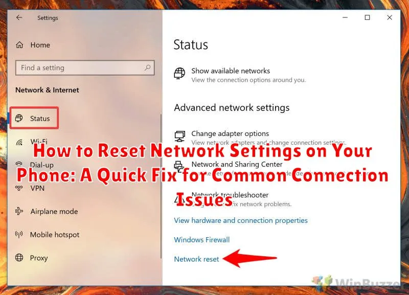 How to Reset Network Settings on Your Phone: A Quick Fix for Common Connection Issues