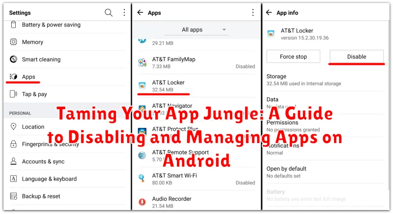 Taming Your App Jungle: A Guide to Disabling and Managing Apps on Android